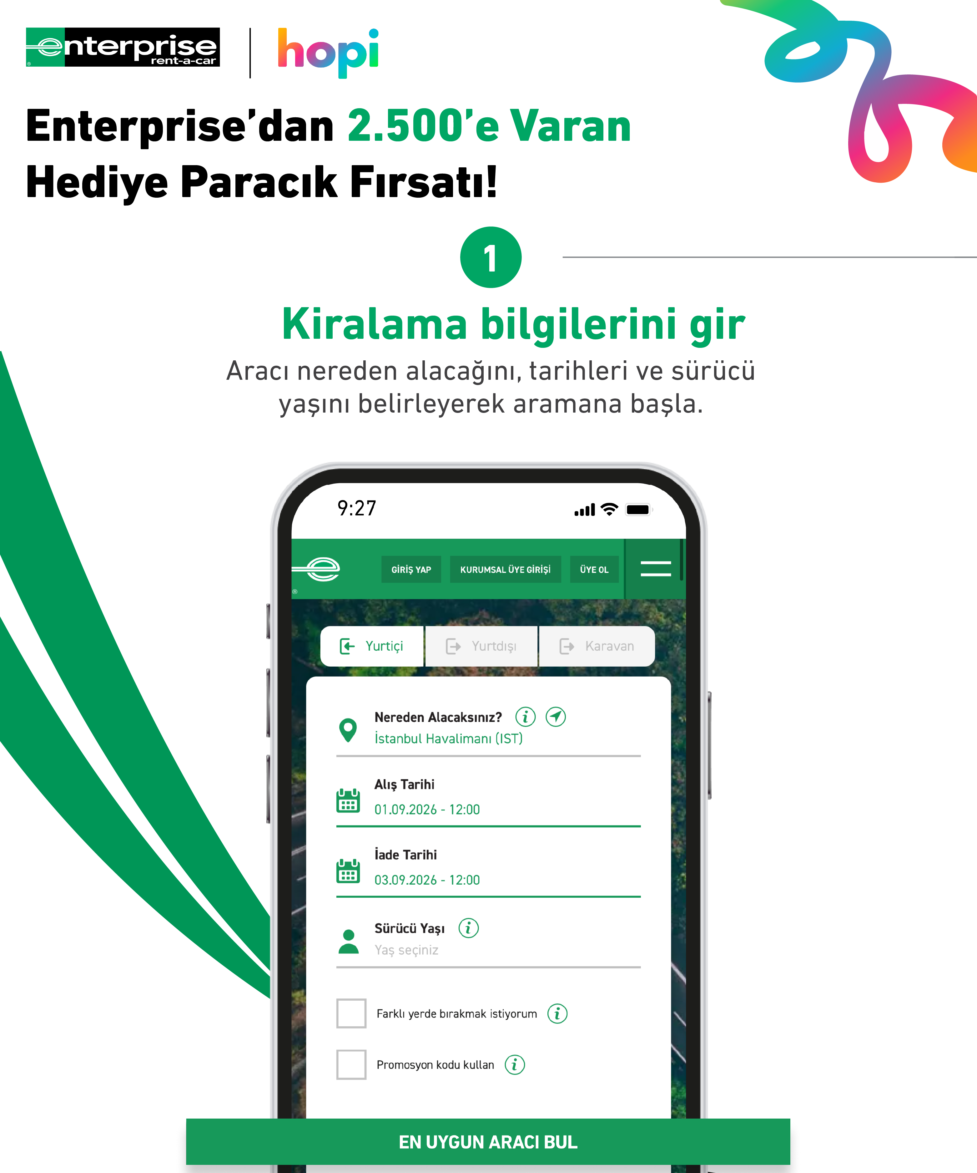 Enterprise ile Yola Çık, Hopi'den %10 Paracık Kazan - 1. adım