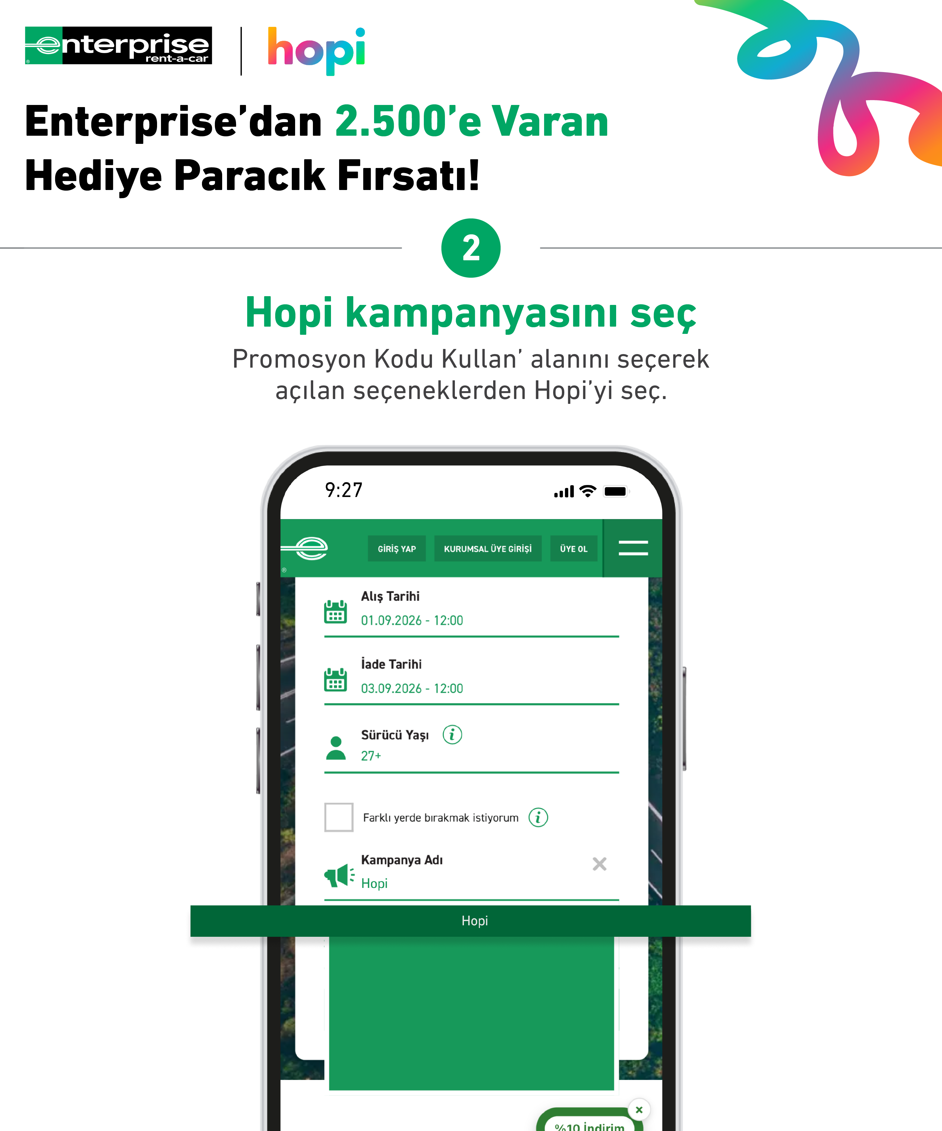 Enterprise ile Yola Çık, Hopi'den %10 Paracık Kazan - 2. adım