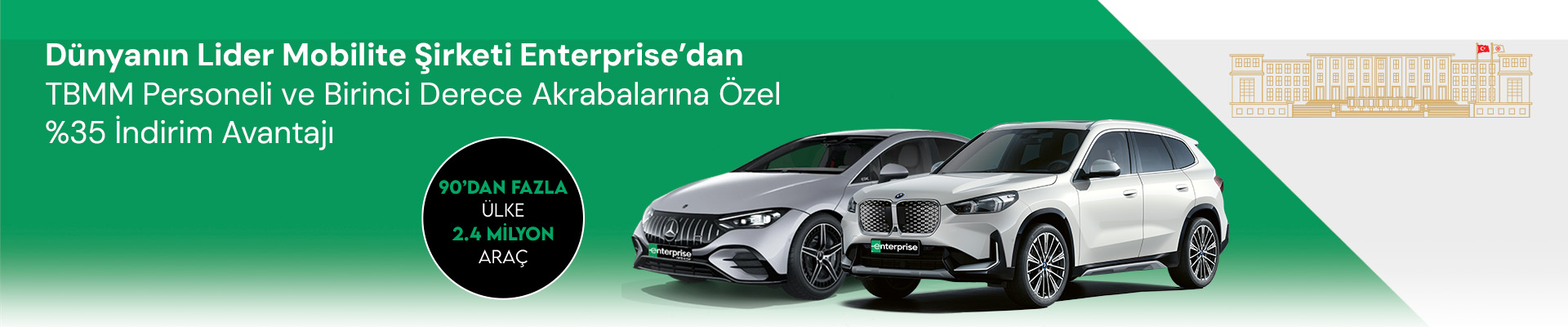 TBMM Personellerine %35 İndirim Enterprise'dan.
