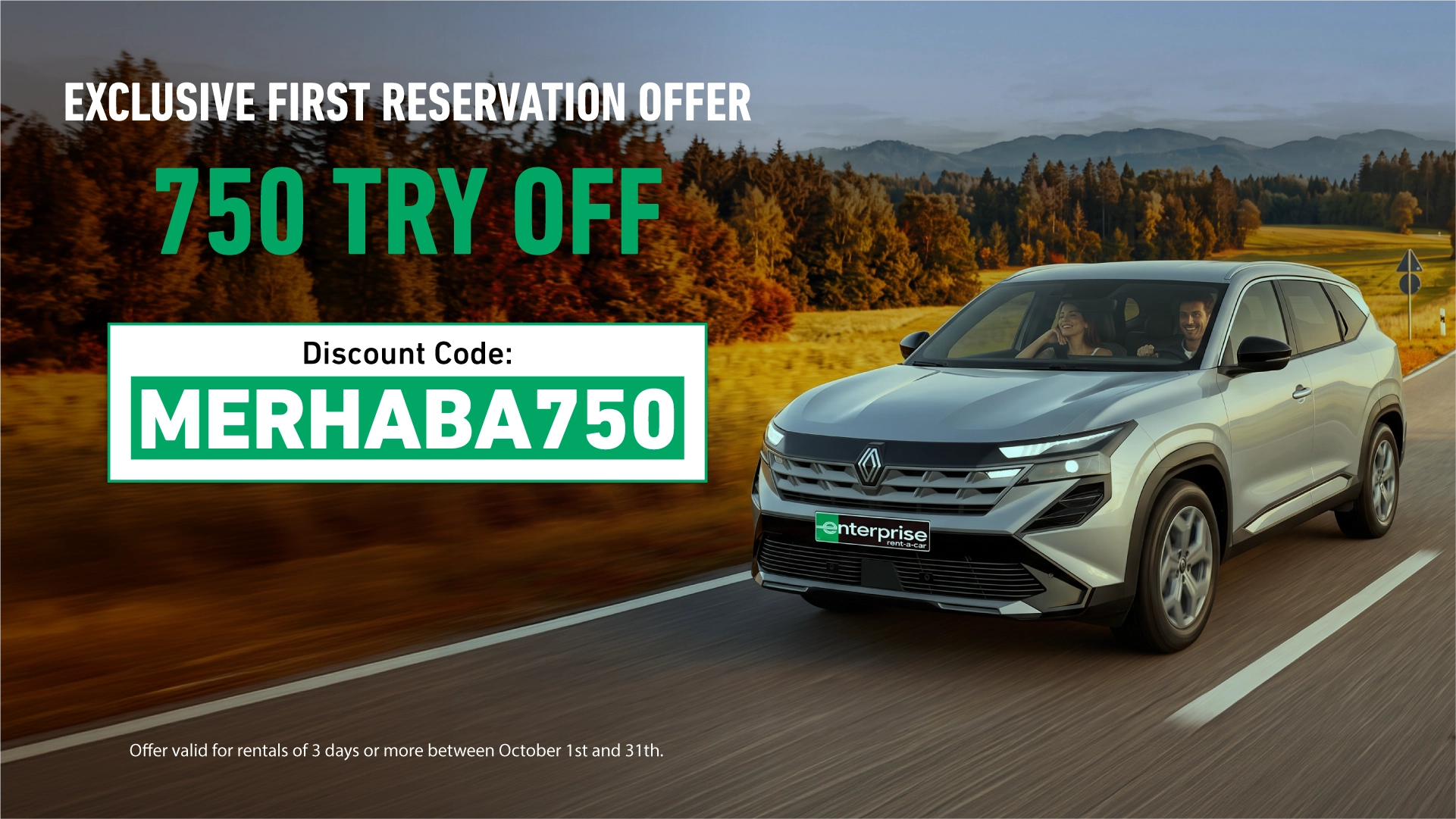 TRY 750 Off Your First Reservation with Enterprise