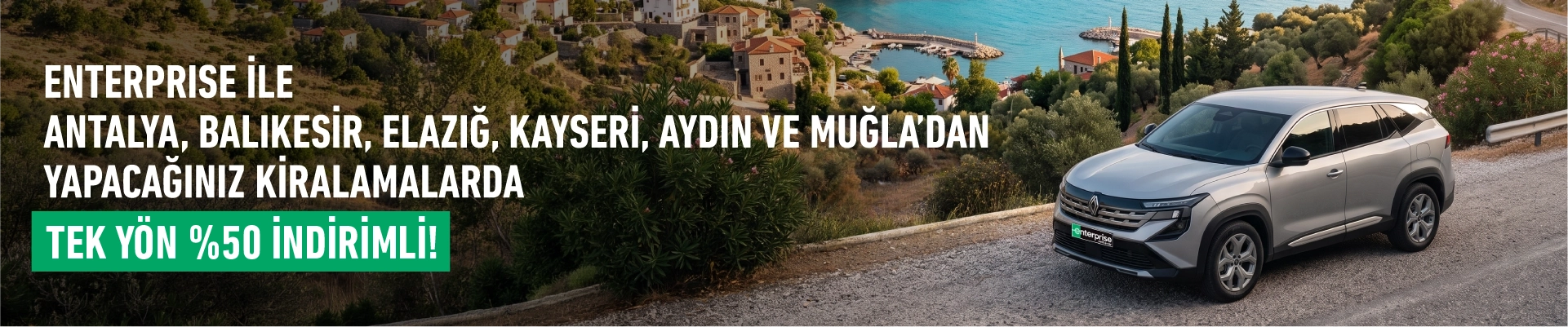 Antalya, Balıkesir, Elazığ, Kayseri, Aydın ve Muğla’dan Al, Farklı Şehre %50 İndirimle Bırak!