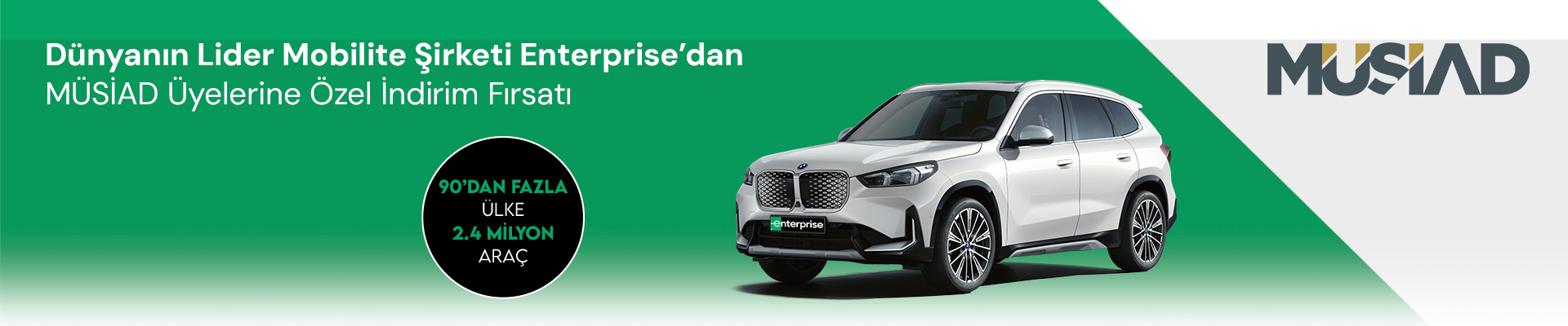 MÜSİAD Üyelerine Özel İndirim!