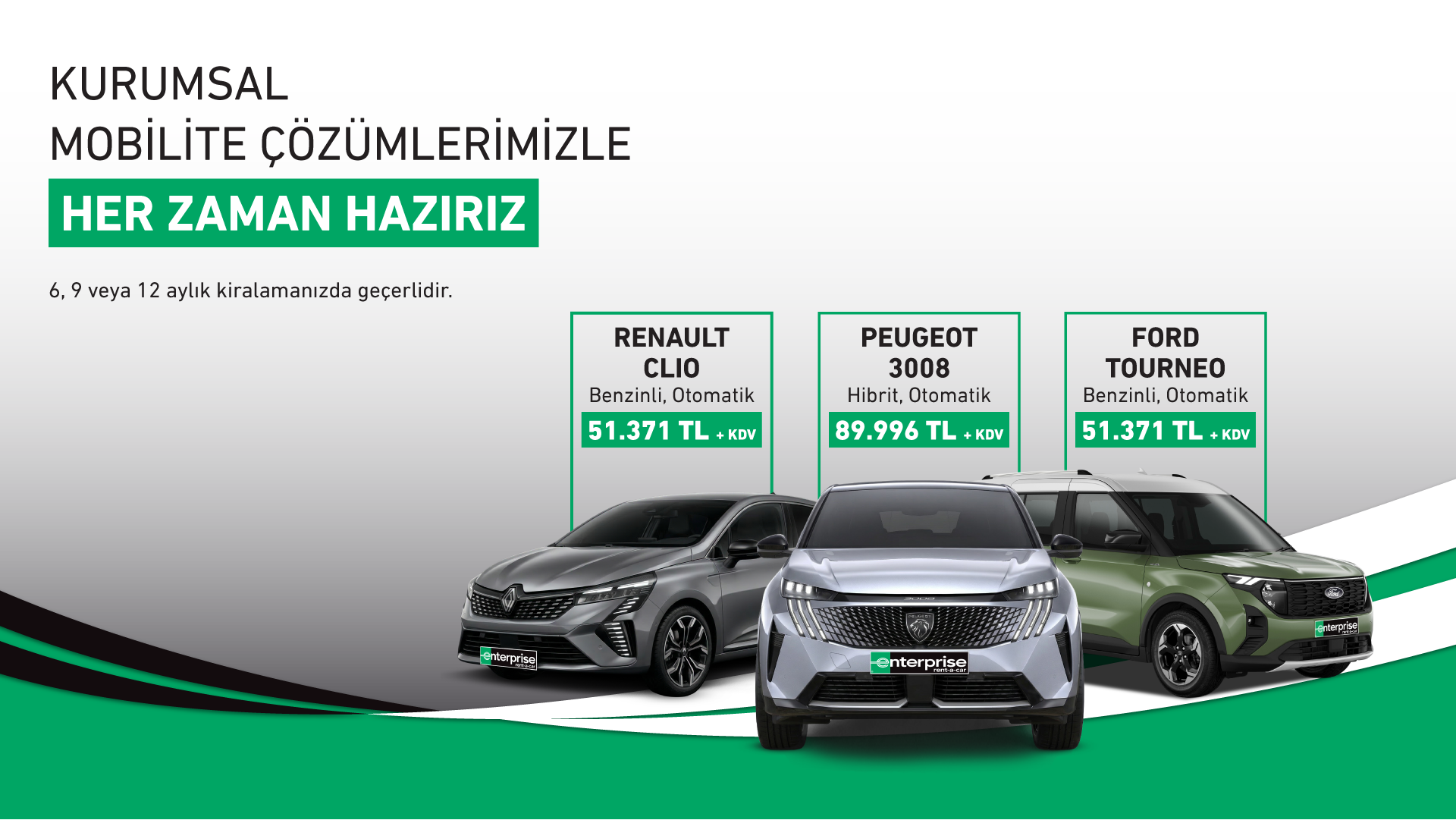 Kurumsal Kiralamalarınızda Avantajlı Fiyatlar!