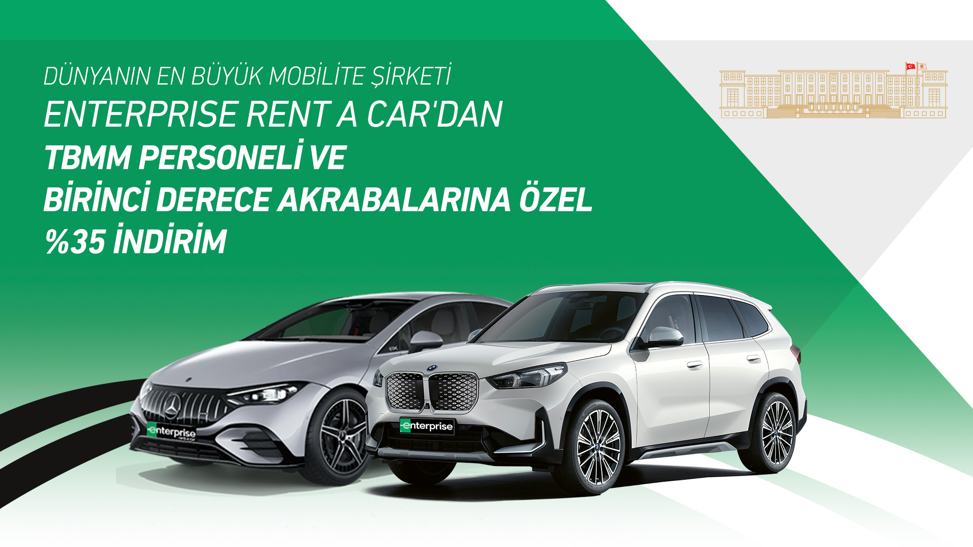 TBMM Personellerine %35 İndirim Enterprise'dan.